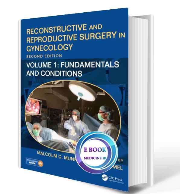 دانلود کتابReconstructive and Reproductive Surgery in Gynecology, Second Edition: Volume 1: Fundamentals and Conditions  2019(ORIGINAL PDF) 